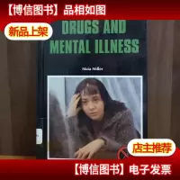 Drugs and Mental Illness (Drug Abuse Prevention Library)