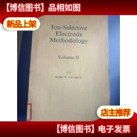 英文版;离子选择性电极方法学(第二卷)