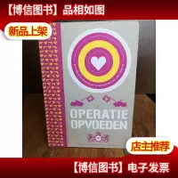 Operatie Opvoeden [荷兰语原版]
