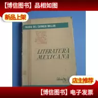 Literatura Mexicana[墨西哥文学,西班牙文原版]