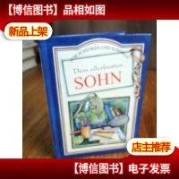 Zum Schenken und Sammeln: Dem allerbesten Sohn.(德文原版,