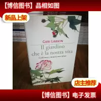Il giardino che è la nostra vita. Coltivare e nutrire noi s