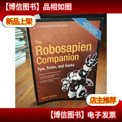 The Robosapien Companion: Tips, Tricks, and Hacks (Technolog