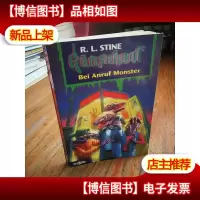 Gnsehaut 41. Bei Anruf Monster ( Ab 10 J.).