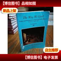 The Way We Lived: Essays and Documents in American Social Hi