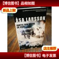SA LARSSON INDTIL VREDE ER OVRE (丹麦语原版)