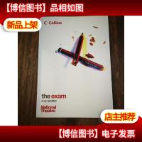 The Exam (Collins National Theatre Plays) 考试(柯林斯国家剧