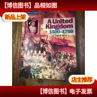 A United Kingdom: 1500-1750 (Options in History S)