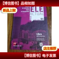 Ele Actual: Libro del alumno + *s B1