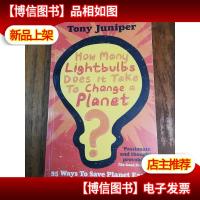 How Many Lightbulbs Does It Take To Change A Planet: 95 Way