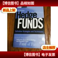 Hedge Funds: Definitive Strategies and Techniques 对冲基金: