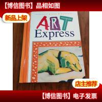 Art Express, Grade 3, Pupil Edition (Art Express Y022)艺术快