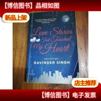Love Stories That Touched My Heart 触动我心灵的爱情故事