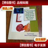 The Phonological Awareness Handbook for Kindergarten and Pri