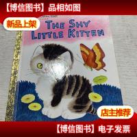 The Shy Little Kitten 害羞的小猫触摸书