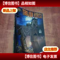 The Trojan Horse: The Fall of Troy