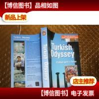 Turkish Odyssey A Cultural Guide to Turkey土耳其之旅:土耳其