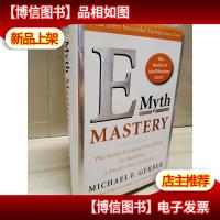 E-Myth Mastery:The Seven Essential Disciplines for Building