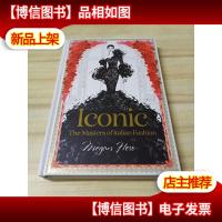 Iconic: The Masters of Italian Fashion 意大利时尚