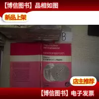 TRANSCRIPTION AND TRANSLATION A PRACTICAL APPROACH /转录与翻