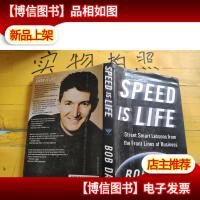 Speed is Life: Street Smart Lessons From the Front Lines of