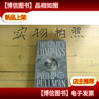 The Golden Compass (His Dark Materials, Book 1)黑质三部曲1: