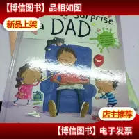How to Surprise a Dad