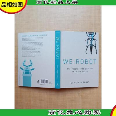 [外文原版]WE ROBOT The robots that already rule our world