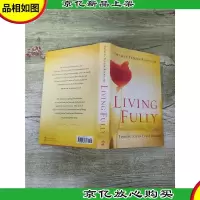 LIVING FULLY FINDING JOY IN EVERY BREATH[精装]