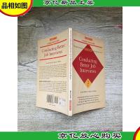CONDUCTING BETTER JOB INTERVIEWS BUSINESS SUCCESS[正书口泛