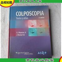 Colposcopia. Texto y Atlas 阴道镜检查。文本和图集(精装 西班