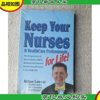 Keep Your Nurses & Healthcare Professionals for life