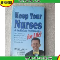 Keep Your Nurses & Healthcare Professionals for life