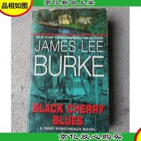 Black Cherry Blues: A Dave Robicheaux Novel