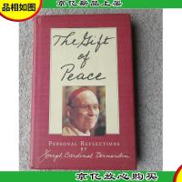 The Gift of Peace: Personal Reflections