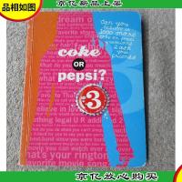Coke or Pepsi 3: 1000 Coke or Pepsi Questions 2 Ask Your Fr