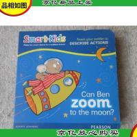 Smart-Kids Can Ben zoom to the moon