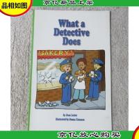 What Does a Detective Do(Scott Foresman Reading Street 1.5