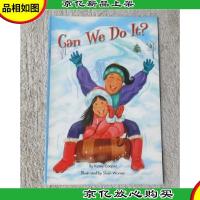 Can We Do It(Scott Foresman Reading Street K.3.2)
