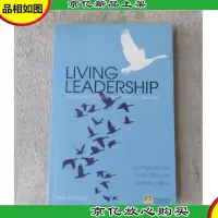 Living Leadership: A Practical Guide for Ordinary Heroes (3r