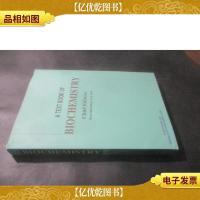 A TEXT BOOK OF BIOCHEMISTRY 生物化学(英文版)