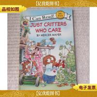 Just Critters Who Care (My First I Can Read!)
