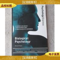 Psychology Express: Biological Psychology