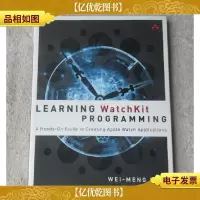 Learning WatchKit Programming: A Hands-On Guide to Creating