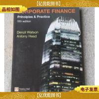 Corporate Finance Principles and Practice