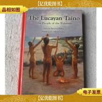 THE Lucayan Taino : First People of the Bahamas