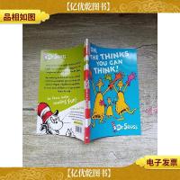 OH, THE THINKS YOU CAN THINK!