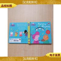 Peppa Pig Nursery Rhymes[精装绘本][品佳][扉页有笔迹]