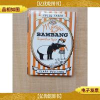 [外文原版]Mango and Bambang: Superstar Tapir Book Four-芒
