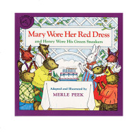 英文原版绘本 Mary Wore Her Red Dress and Henry Wore His Green Sn